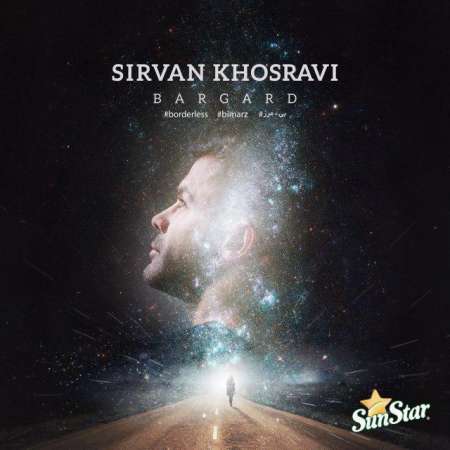 Sirvan Khosravi – Bargard